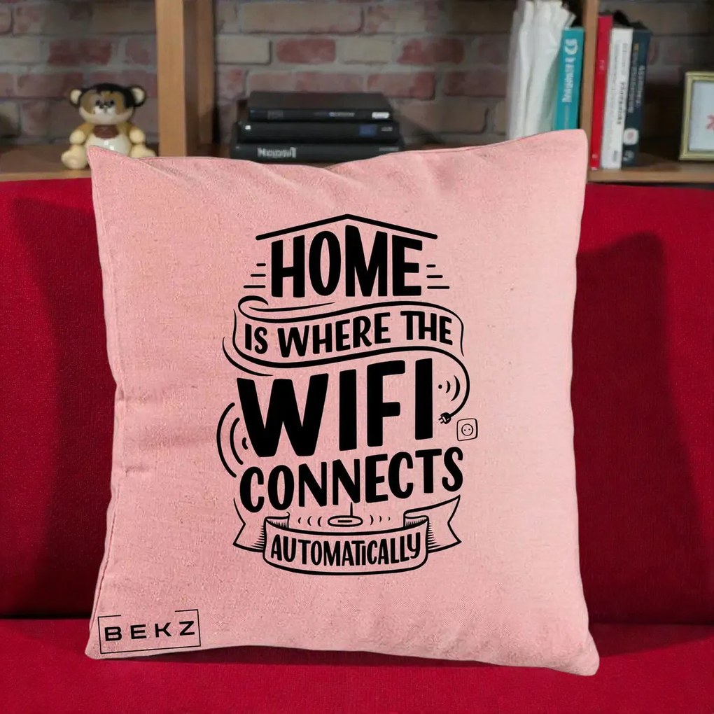 Perna Decorativa Home Is Where WiFi Connects, 40x40 cm, Roz, Husa Detasabila, Perna Inclusa, BEKZ®