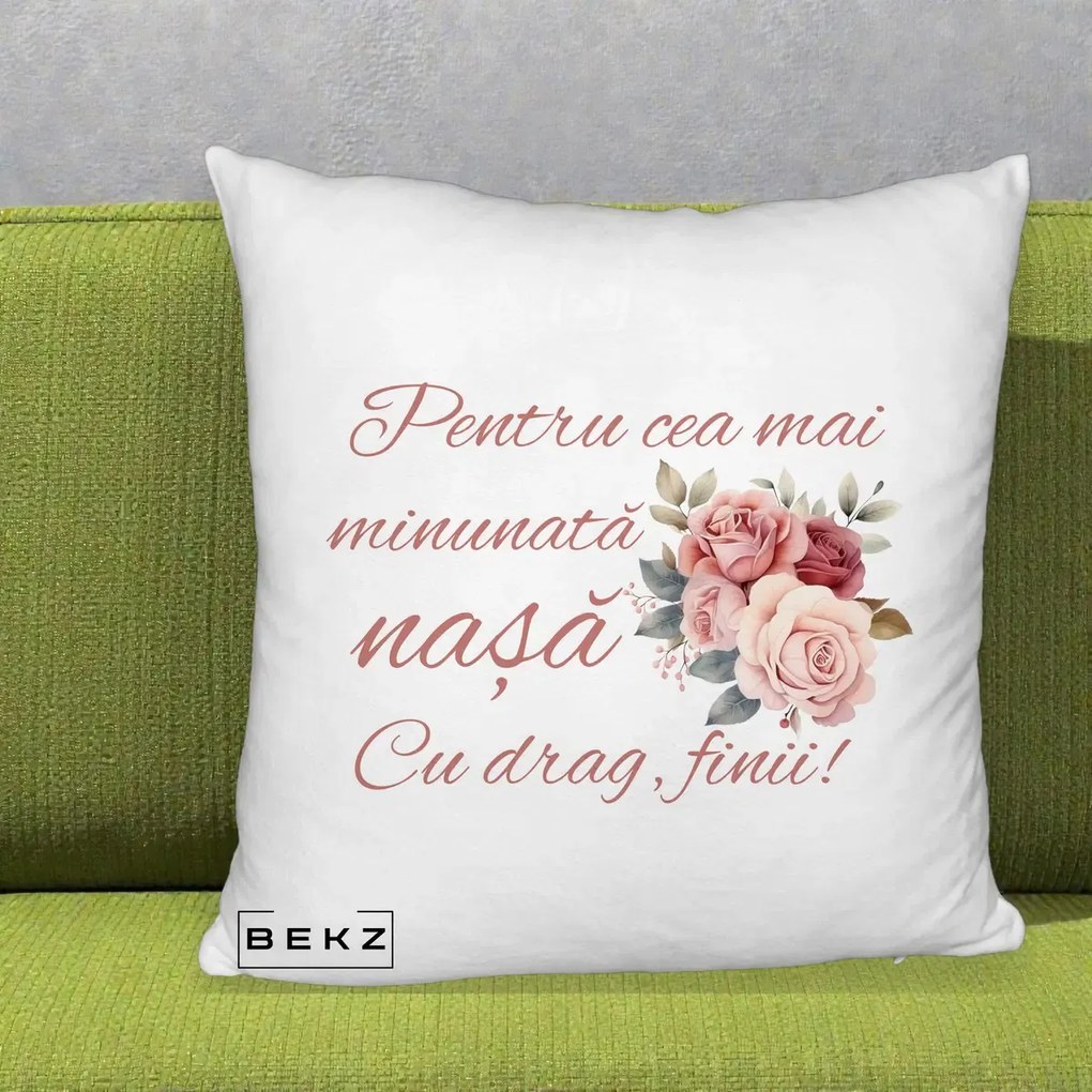 Cadou pentru Nasa - Perna Personalizata Pentru Cea mai Minunata Nasa Cu drag Finii, 40x40 cm, Alb Pufos, Husa Detasabila, Perna Inclusa, BEKZ®