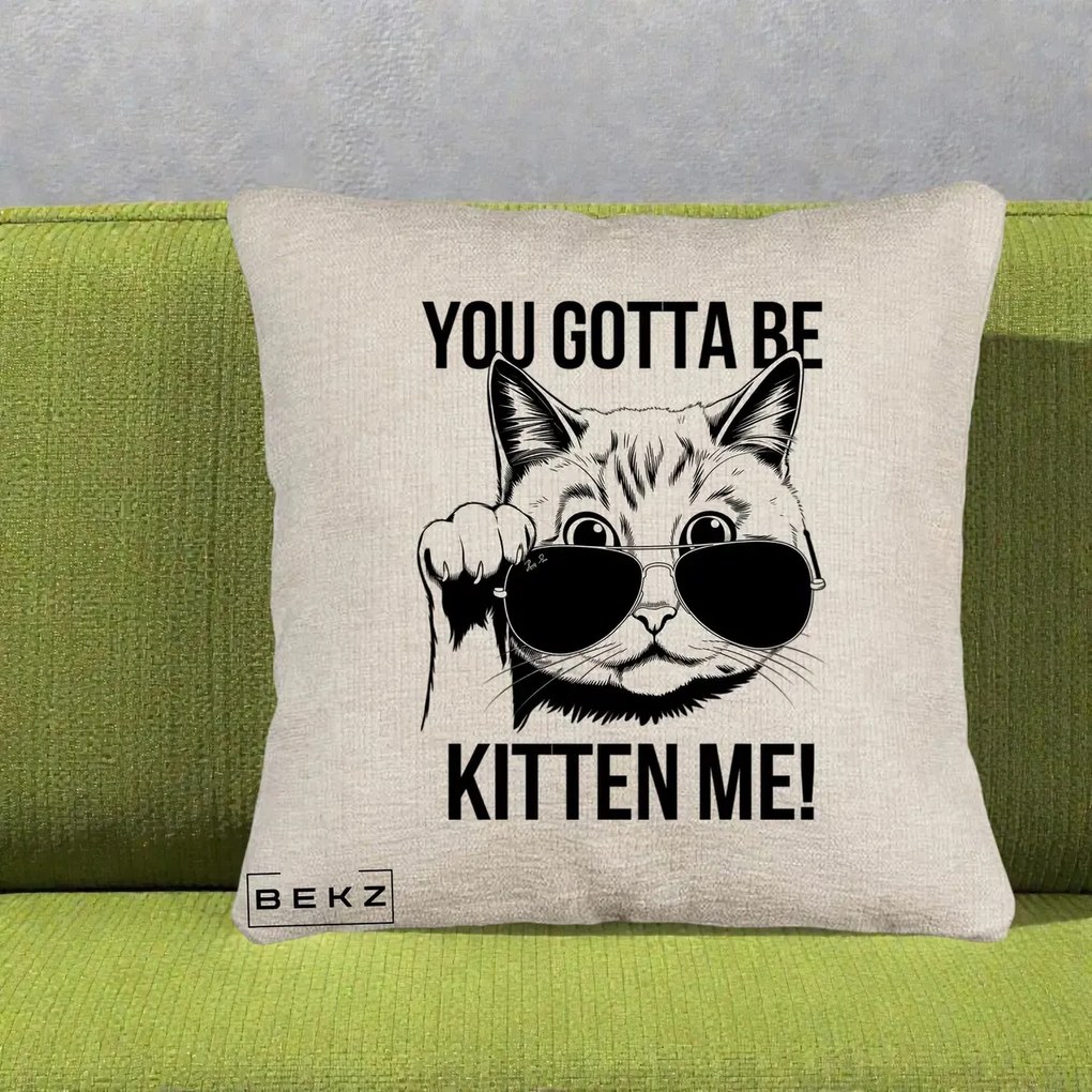 Perna Decorativa You Gotta Be Kitten Me!, 40x40 cm, Bej Canapea, Husa Detasabila, Perna Inclusa, BEKZ®