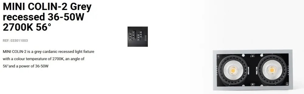 Spot LED incastrabil MINI COLIN-2 Grey recessed 36-50W 2700K 56°