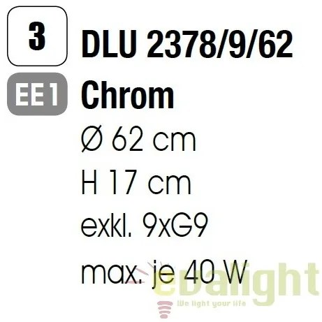 Plafoniera eleganta cristal K9 diam. 62cm Gloria DLU 2378/9/62 chrom OR