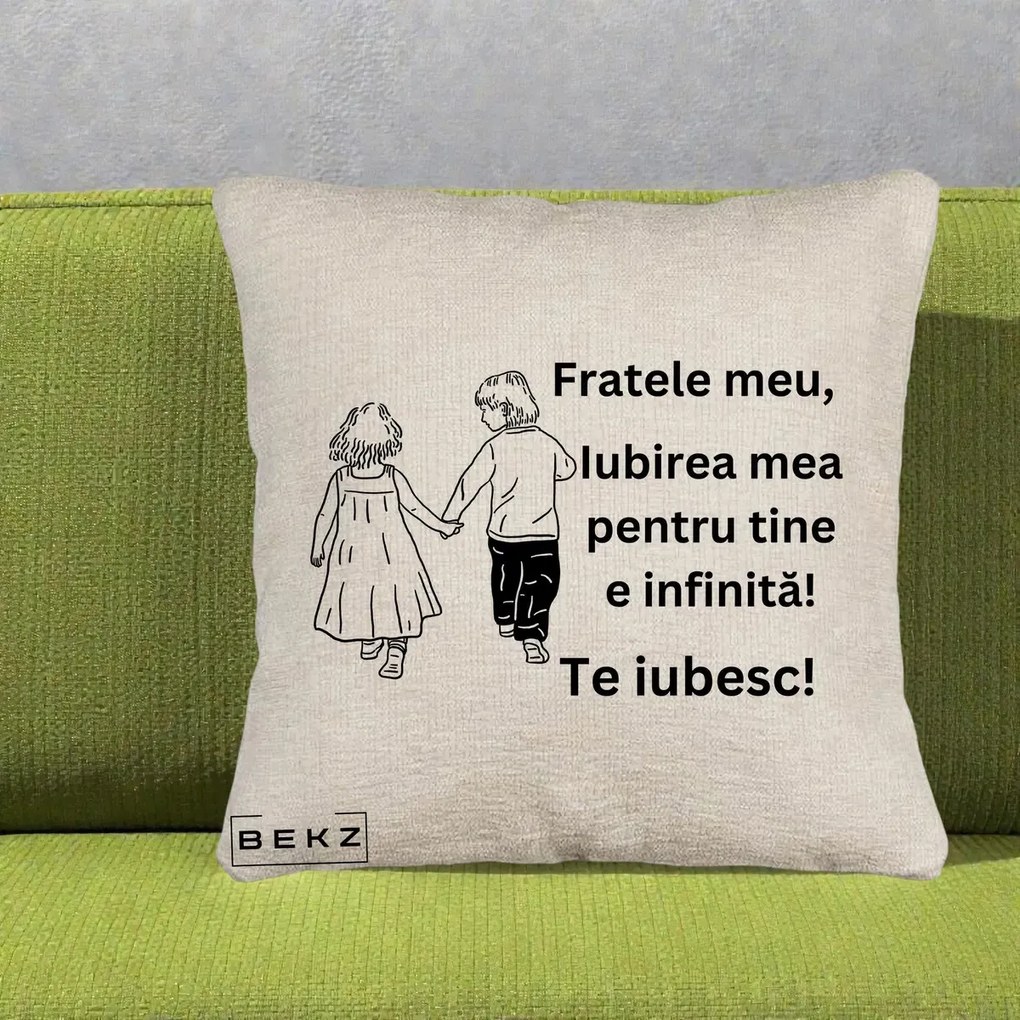 Cadou pentru Frate - Perna Personalizata Fratele Meu Te Iubesc Copii Tinand Maini Varianta 2, 40x40 cm, Bej Canapea, Husa Detasabila, Perna Inclusa, BEKZ®
