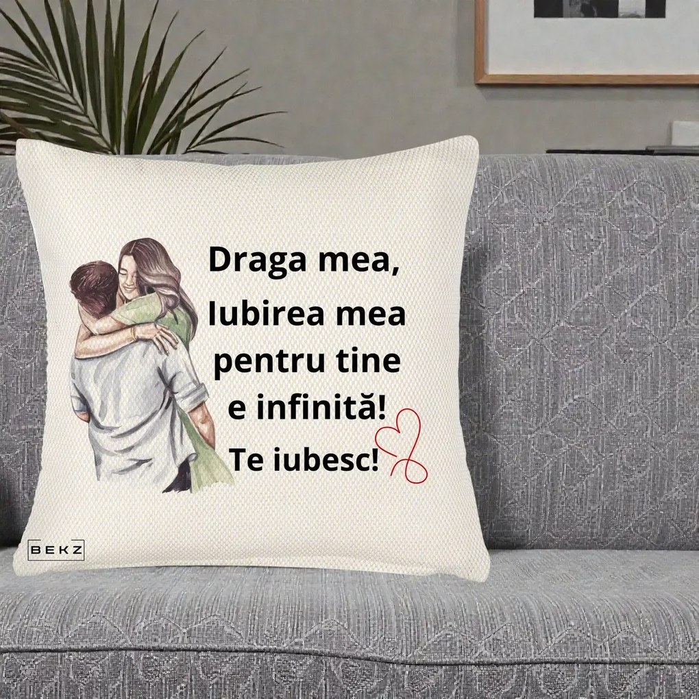 Cadou pentru Iubita - Perna Personalizata Draga Mea Iubirea Mea Infinita Te Iubesc cu Cuplu Acuarela, 40x40 cm, Crem Reliefat, Husa Detasabila, Perna Inclusa, BEKZ®