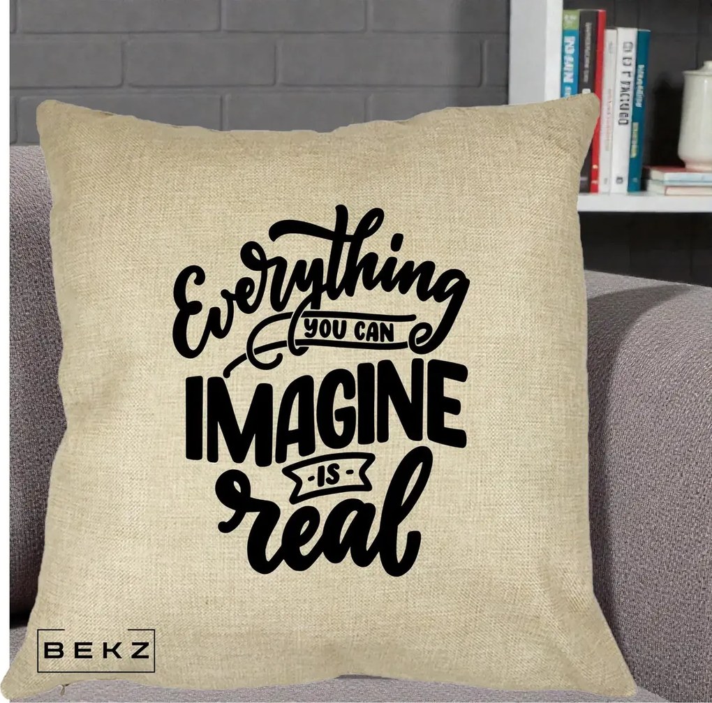 Perna Decorativa Everything You Can Imagine Is Real, 40x40 cm, Crem, Husa Detasabila, Perna Inclusa, BEKZ®