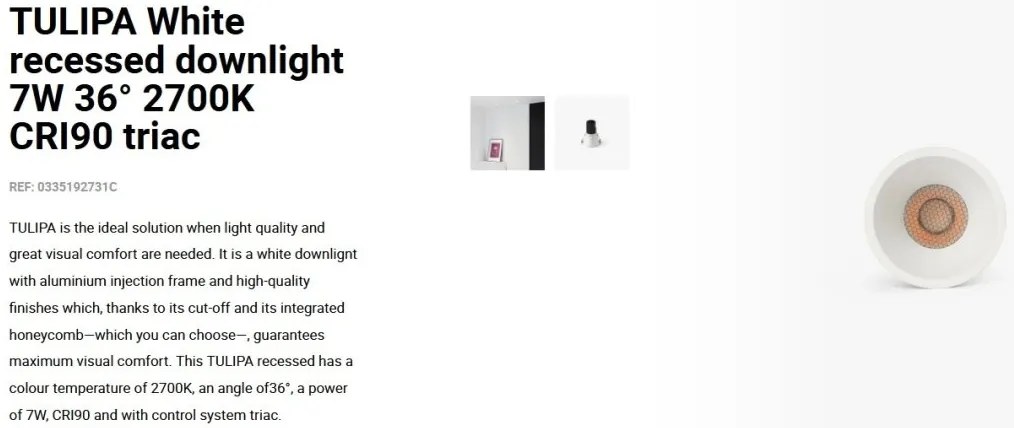 Spot LED incastrabil TULIPA White recessed downlight 7W 36° 2700K CRI90 triac