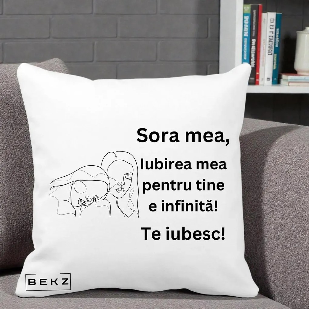 Cadou pentru Sora - Perna Personalizata Sora Mea Te Iubesc Line Art Portrete Fata in Fata, 40x40 cm, Alba Mata, Husa Detasabila, Perna Inclusa, BEKZ®