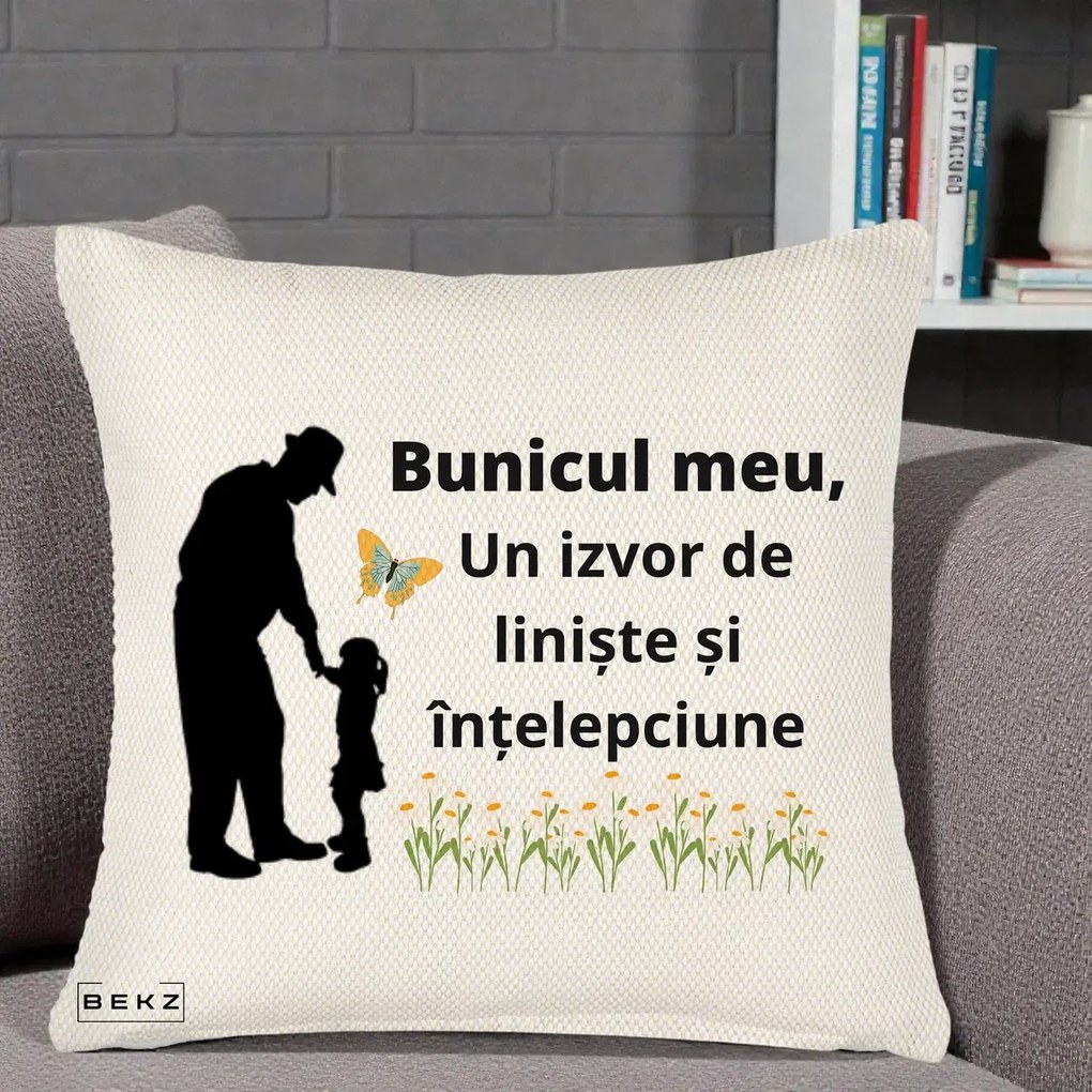 Cadou pentru Bunic - Perna Personalizata Bunicul Meu Izvor de Liniste cu Fluture si Fetita, 40x40 cm, Crem Reliefat, Husa Detasabila, Perna Inclusa, BEKZ®