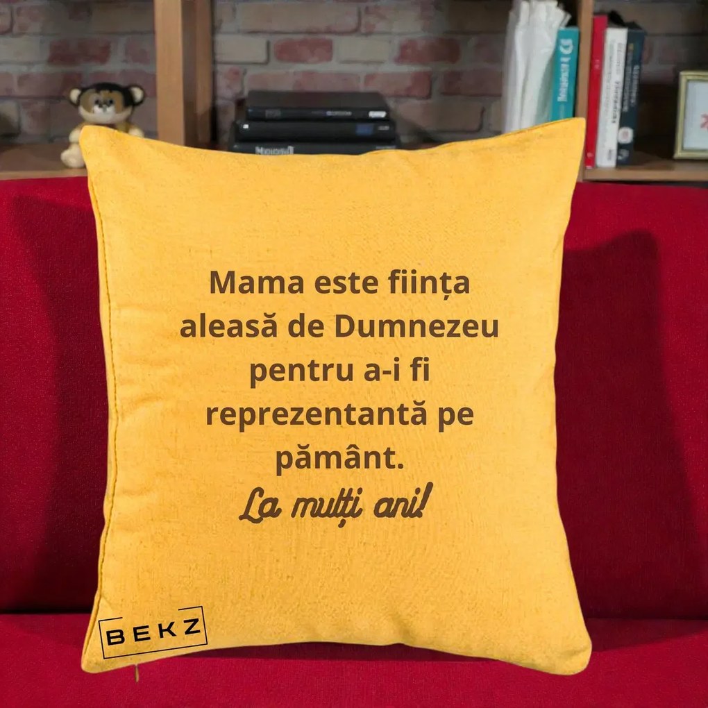 Cadou pentru Mama - Perna Personalizata Mama Este Fiinta Aleasa de Dumnezeu La Multi Ani, 40x40 cm, Galben, Husa Detasabila, Perna Inclusa, BEKZ®