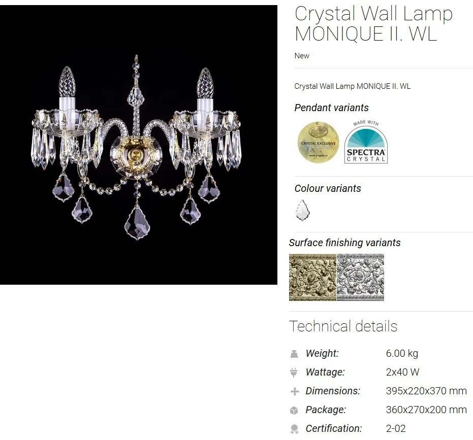 Aplica eleganta cu 2 brate Cristal Bohemia Exclusive MONIQUE II. CE
