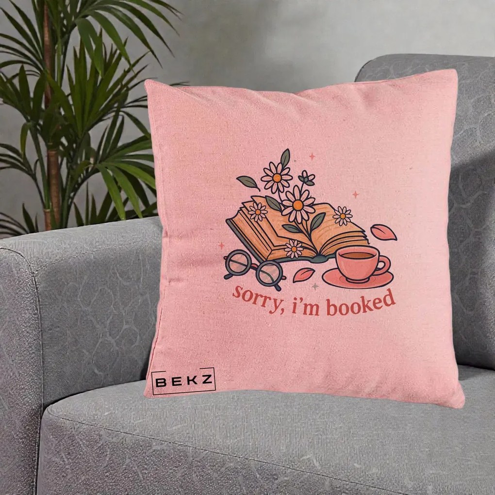 Perna Personalizata Sorry I'm Booked Carti Flori, 40x40 cm, Roz, Husa Detasabila, Perna Inclusa, BEKZ®