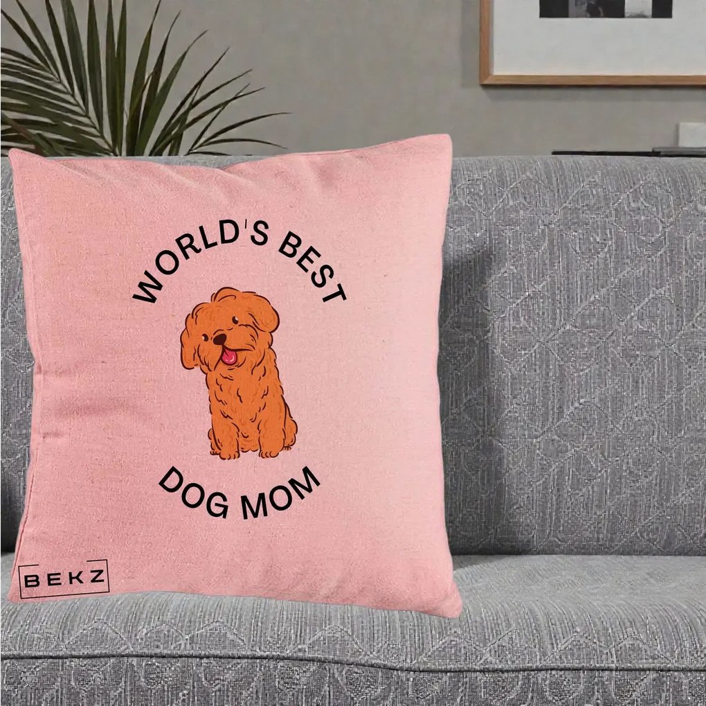 Cadou pentru Iubitorii de Caini - Perna Personalizata World's Best Dog Mom, 40x40 cm, Roz, Husa Detasabila, Perna Inclusa, BEKZ®