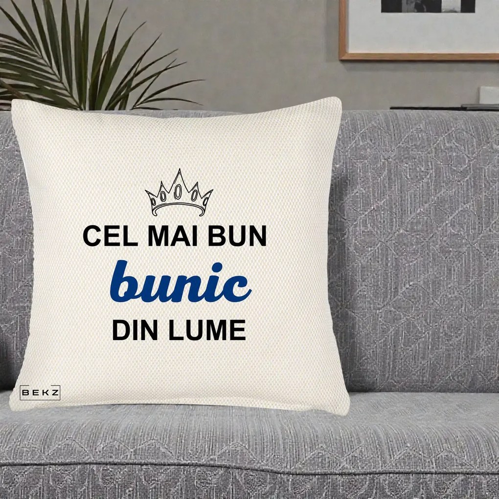 Cadou pentru Bunic - Perna Personalizata Cel Mai Bun Bunic Din Lume Coroana Albastra, 40x40 cm, Crem Reliefat, Husa Detasabila, Perna Inclusa, BEKZ®