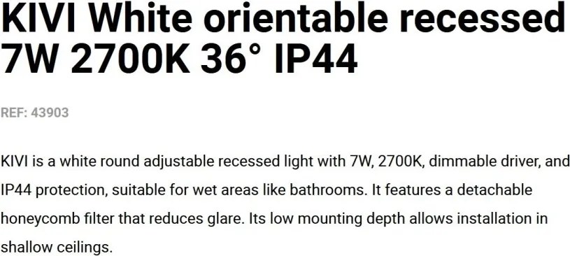 Spot LED incastrat directionabil IP44 KIVI alb 7W 2700K
