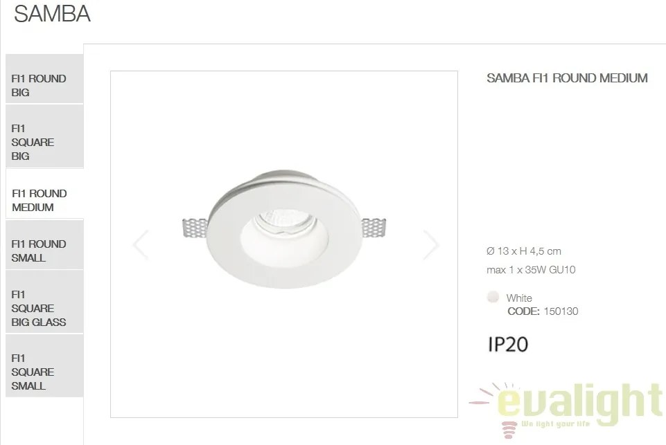 Spot incastrabil SAMBA FI1 ROUND MEDIUM 150130
