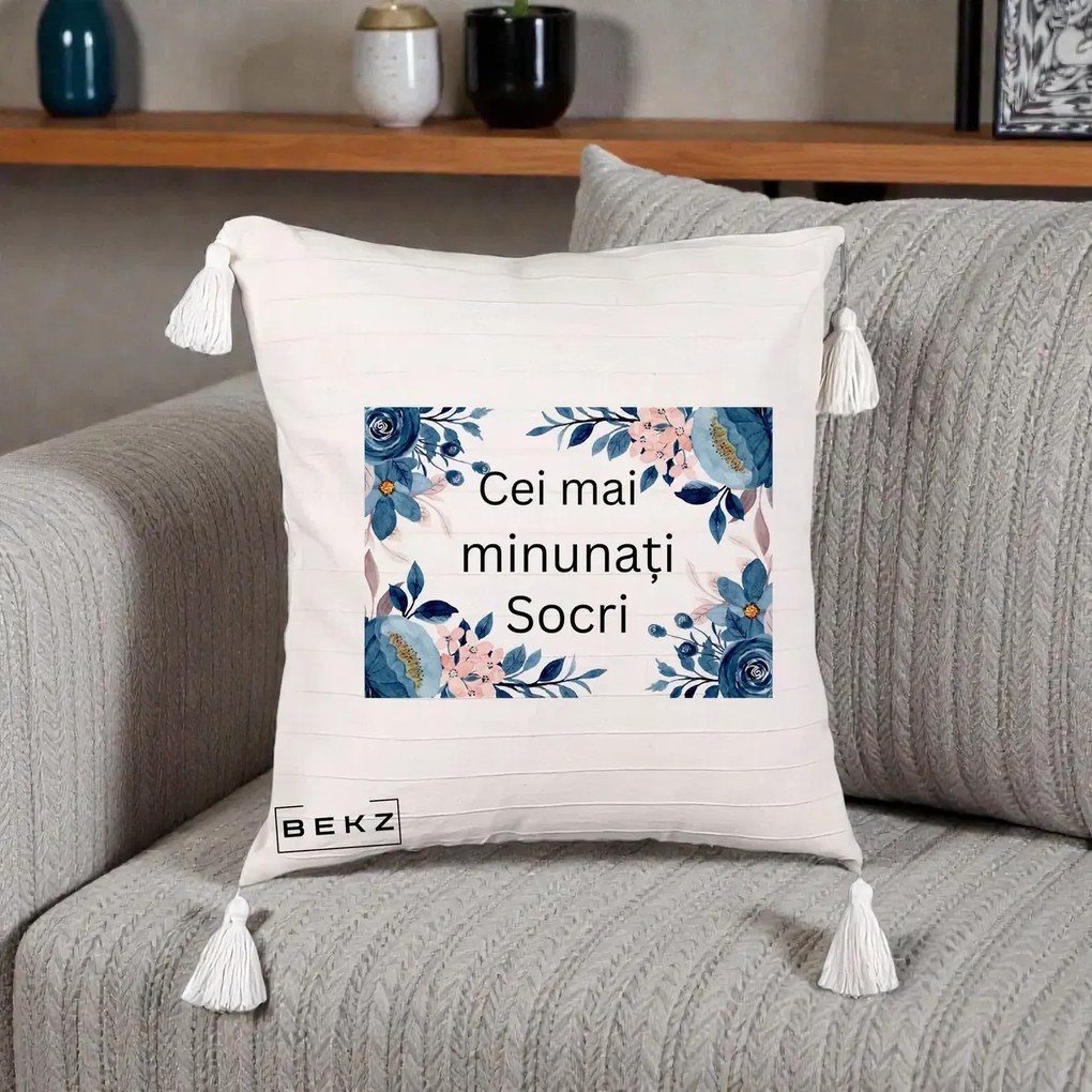 Cadou pentru Socri - Perna Personalizata Cei mai Minunati Socri cu Flori Albastre si Roz, 40x40 cm, Bej cu Franjuri, Husa Detasabila, Perna Inclusa, BEKZ®