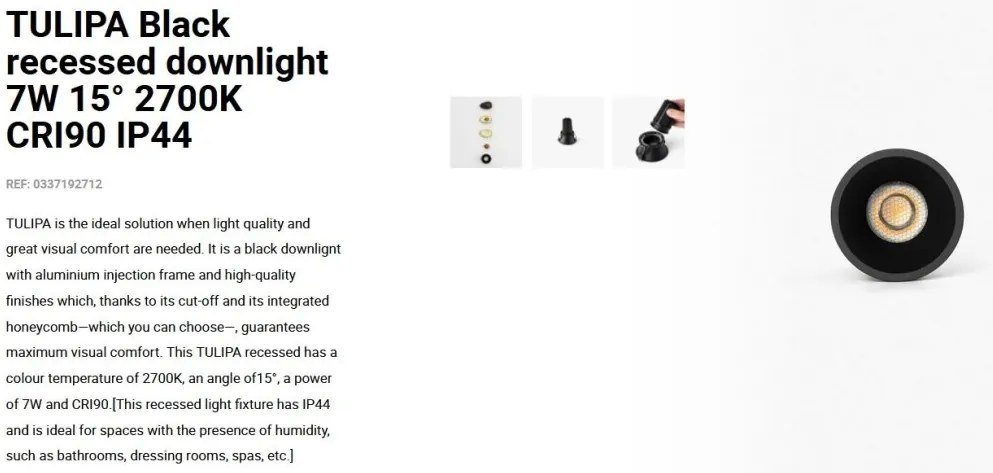 Spot LED incastrabil TULIPA Black recessed downlight 7W 15° 2700K CRI90 IP44
