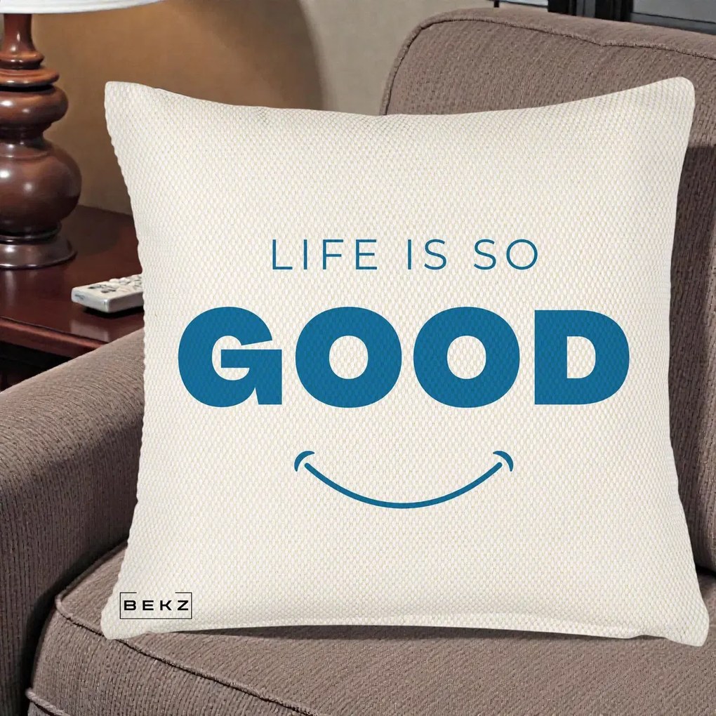 Perna Decorativa Life is So Good Mesaj Pozitiv, 40x40 cm, Crem Reliefat, Husa Detasabila, Perna Inclusa, BEKZ®