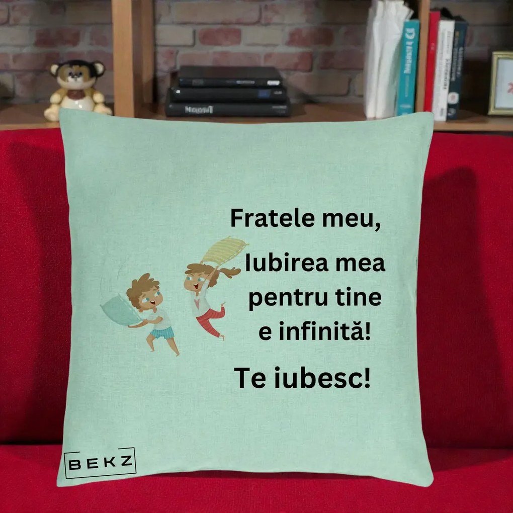 Cadou pentru Frate - Perna Personalizata Fratele Meu Te Iubesc Copii Batalie Perne, 40x40 cm, Verde Menta, Husa Detasabila, Perna Inclusa, BEKZ®