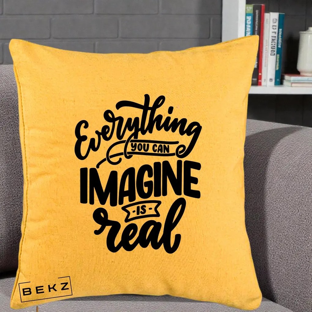Perna Decorativa Everything You Can Imagine Is Real, 40x40 cm, Galben, Husa Detasabila, Perna Inclusa, BEKZ®