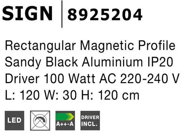 Sina magnetica dreptunghiulara SIGN, 120x30cm NVL-8925204