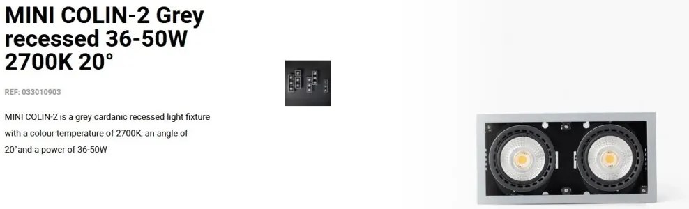 Spot LED incastrabil MINI COLIN-2 Grey recessed 36-50W 2700K 20°