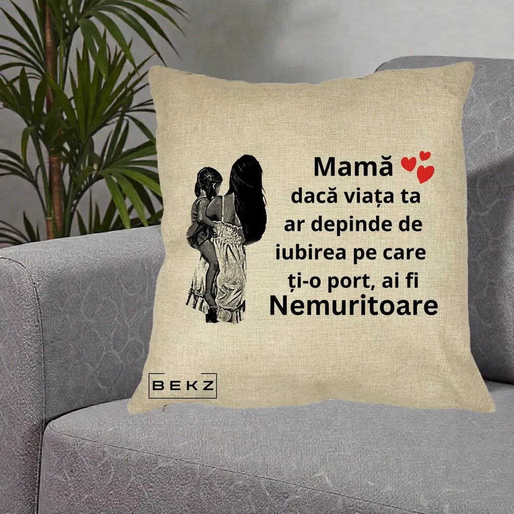 Cadou pentru Mama - Perna Personalizata Mama Nemuritoare Imbratisare, 40x40 cm, Crem, Husa Detasabila, Perna Inclusa, BEKZ®