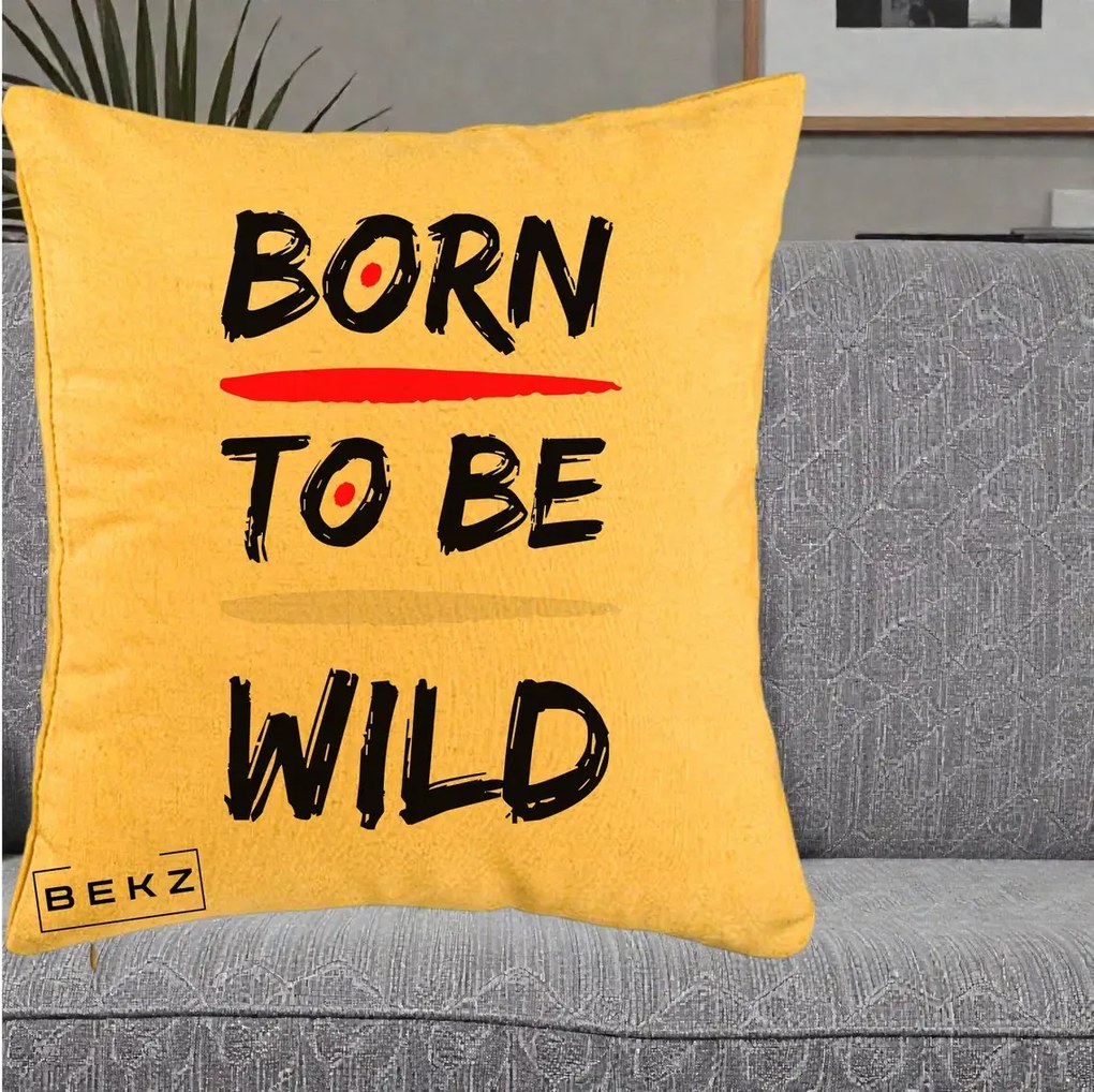Perna Decorativa Born To Be Wild, 40x40 cm, Galben, Husa Detasabila, Perna Inclusa, BEKZ®