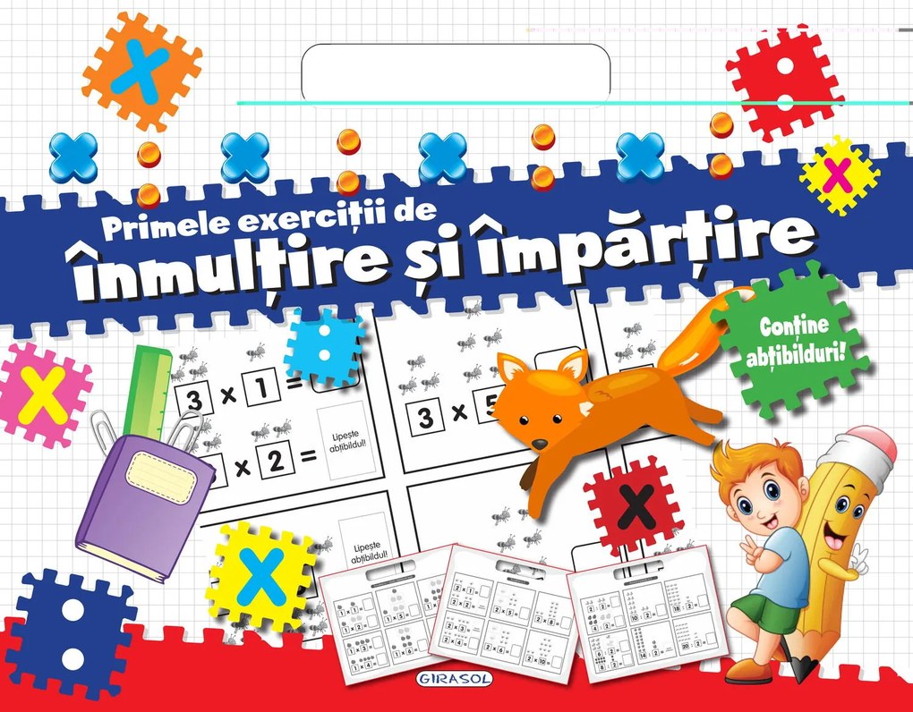 PRIMELE EXERCITII DE INMULTIRE SI IMPARTIRE - GIRASOL (978-606-024-259-8)