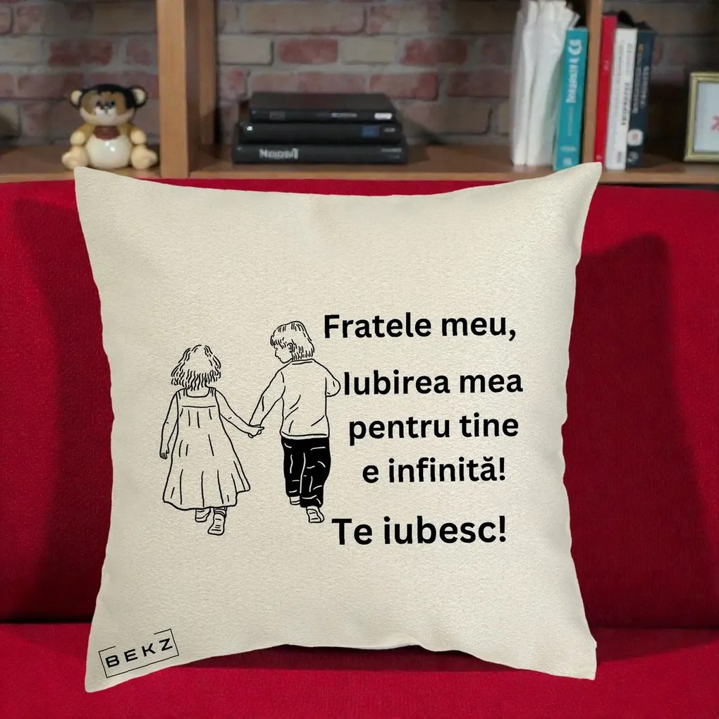 Cadou pentru Frate - Perna Personalizata Fratele Meu Te Iubesc Copii Tinand Maini Varianta 2, 40x40 cm, Ecru, Husa Detasabila, Perna Inclusa, BEKZ®