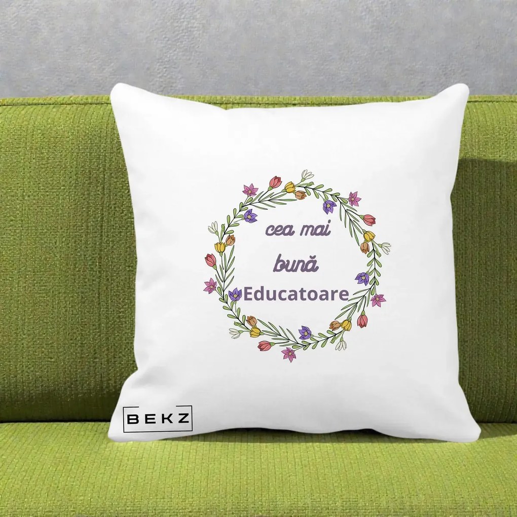 Perna personalizata educatoare: Cea mai buna educatoare, flori, 40x40 cm cu Umplutura, Alb Mat, BEKZ