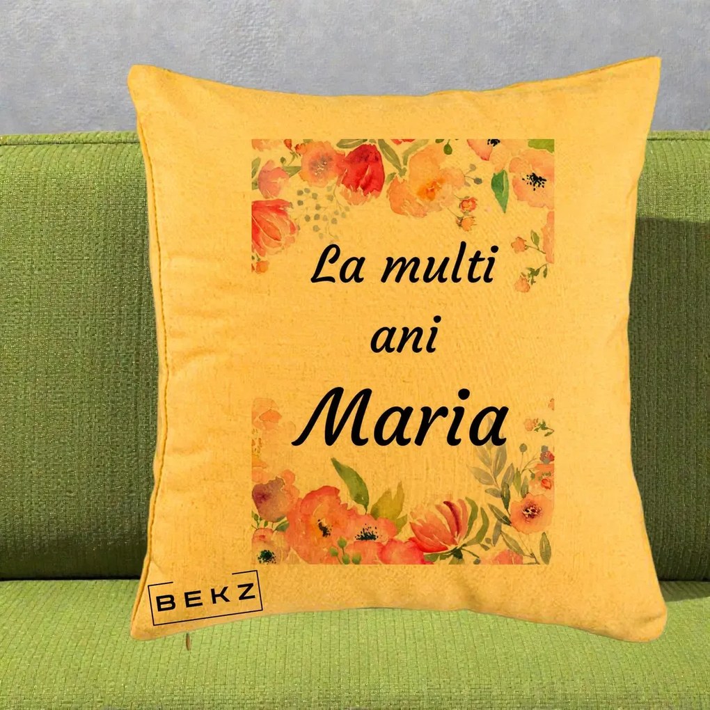 Cadou de Onomastica - Perna Personalizata La Multi Ani Maria Flori Acuarela, 40x40 cm, Galben, Husa Detasabila, Perna Inclusa, BEKZ®