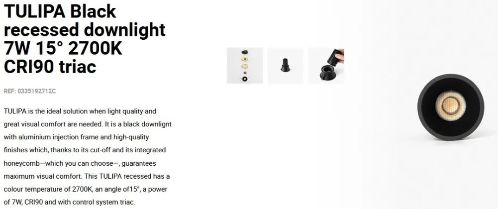 Spot LED incastrabil TULIPA Black recessed downlight 7W 15° 2700K CRI90 triac
