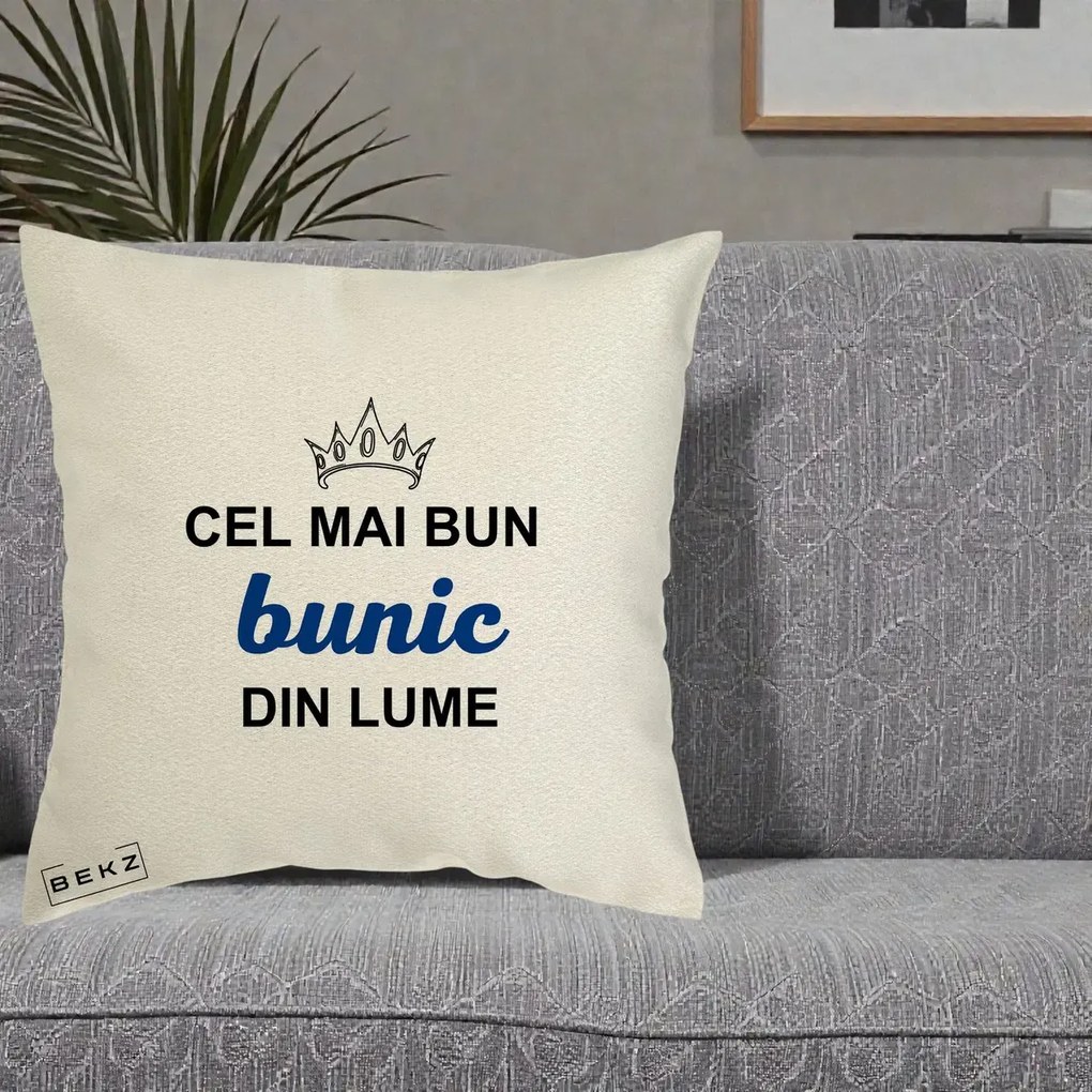 Cadou pentru Bunic - Perna Personalizata Cel Mai Bun Bunic Din Lume Coroana Albastra, 40x40 cm, Ecru, Husa Detasabila, Perna Inclusa, BEKZ®