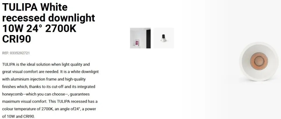 Spot LED incastrabil TULIPA White recessed downlight 10W 24° 2700K CRI90