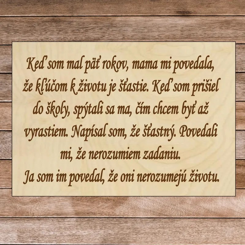 Însemn din lemn cu textul - Cheia vieții | SENTOP