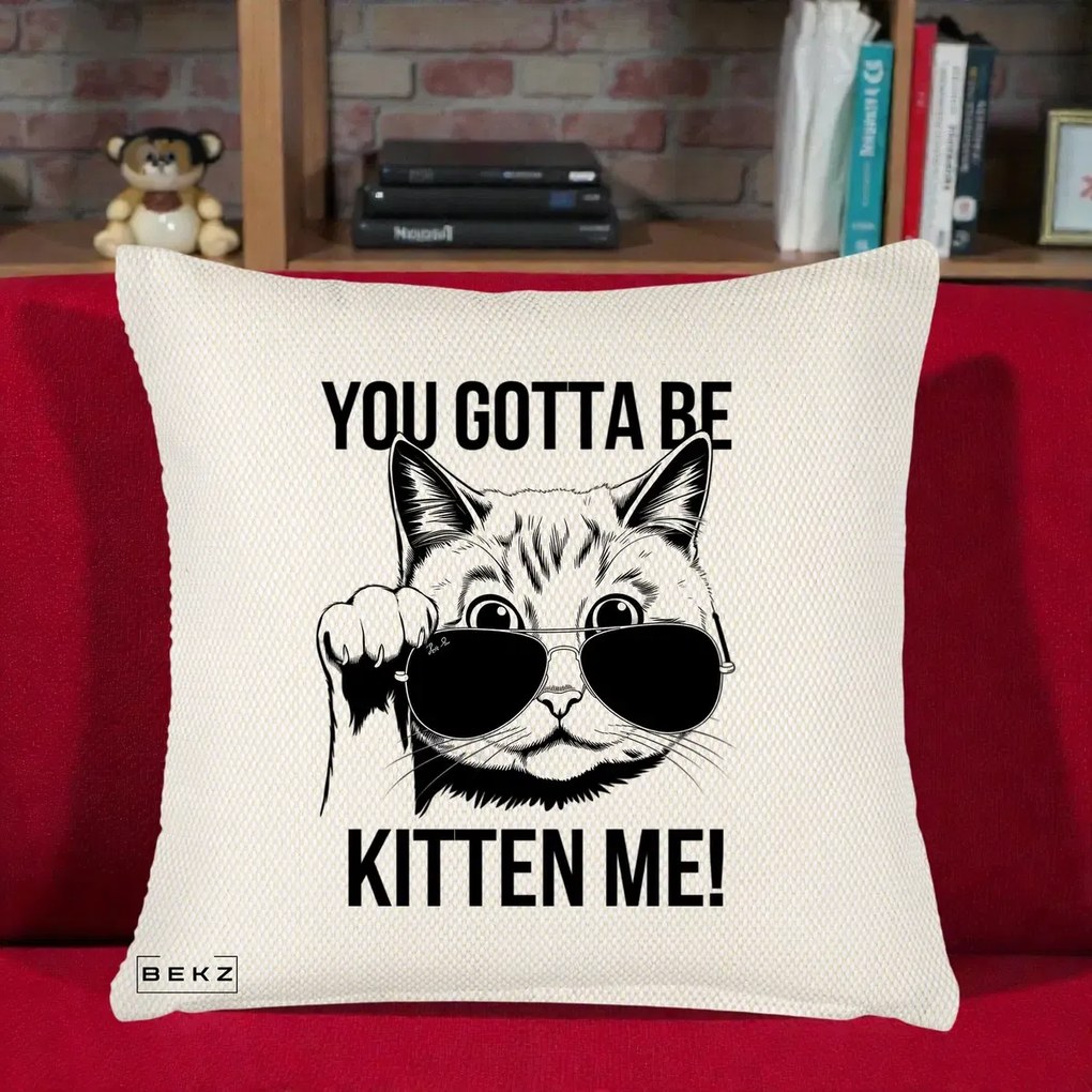 Perna Decorativa You Gotta Be Kitten Me!, 40x40 cm, Crem Reliefat, Husa Detasabila, Perna Inclusa, BEKZ®