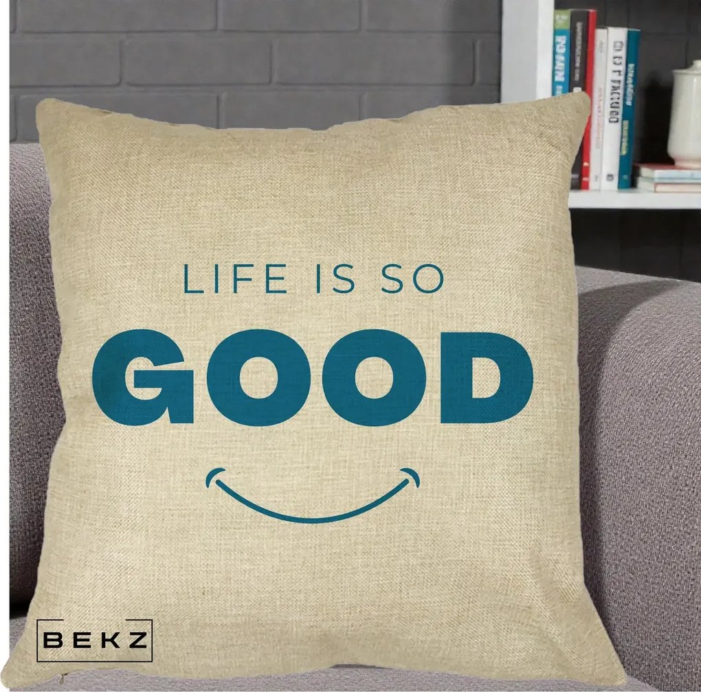 Perna Decorativa Life is So Good Mesaj Pozitiv, 40x40 cm, Crem, Husa Detasabila, Perna Inclusa, BEKZ®