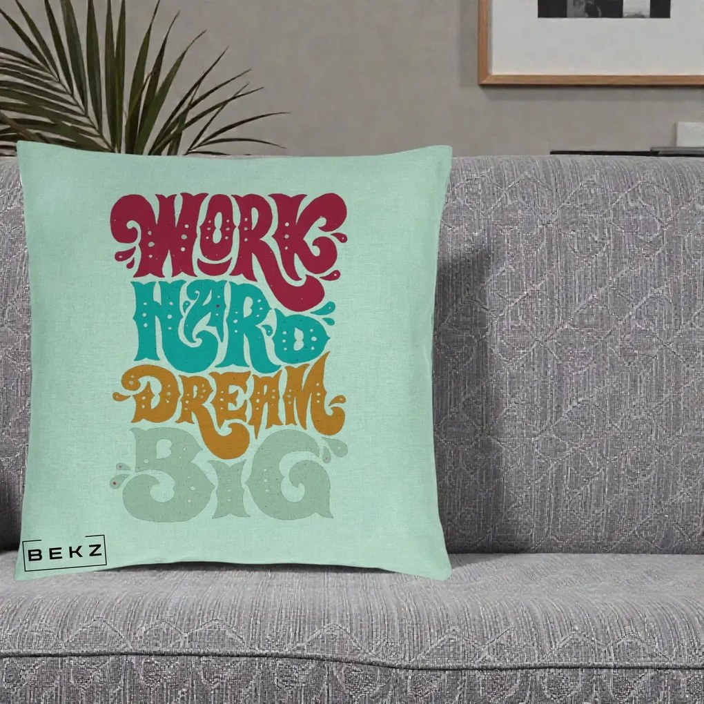 Perna Decorativa Work Hard Dream Big Retro, 40x40 cm, Verde Menta, Husa Detasabila, Perna Inclusa, BEKZ®