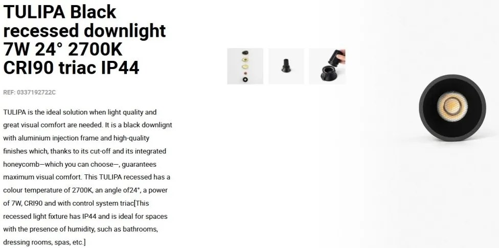 Spot LED incastrabil TULIPA Black recessed downlight 7W 24° 2700K CRI90 triac IP44