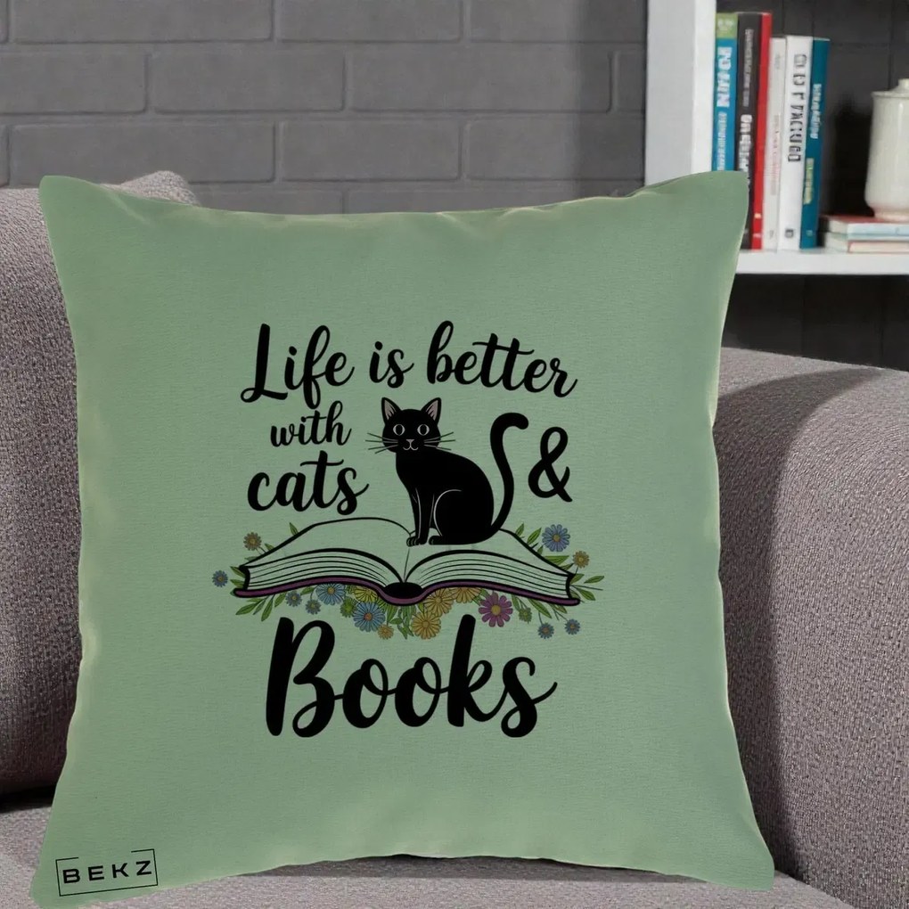 Perna Personalizata Life is Better Cats and Books, 40x40 cm, Verde, Husa Detasabila, Perna Inclusa, BEKZ®