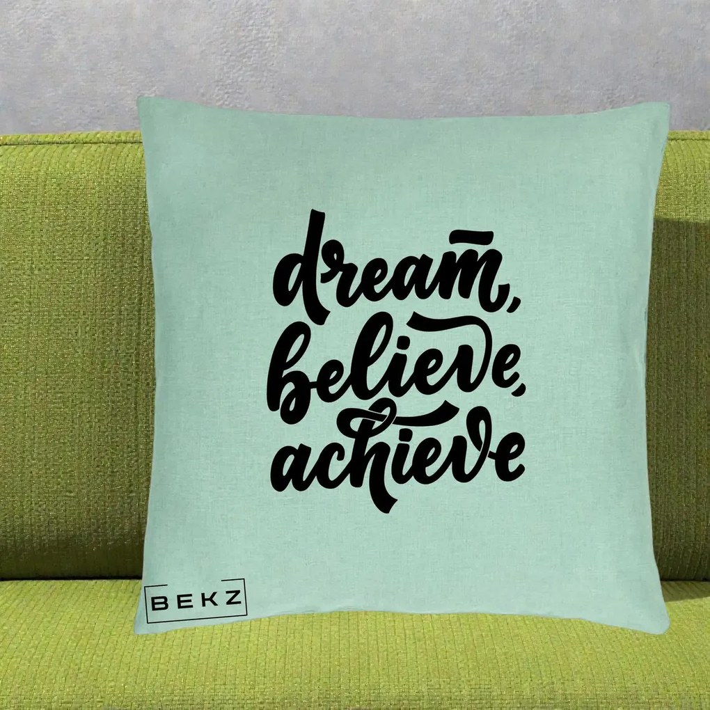 Perna Decorativa Dream Believe Achieve, 40x40 cm, Verde Menta, Husa Detasabila, Perna Inclusa, BEKZ®