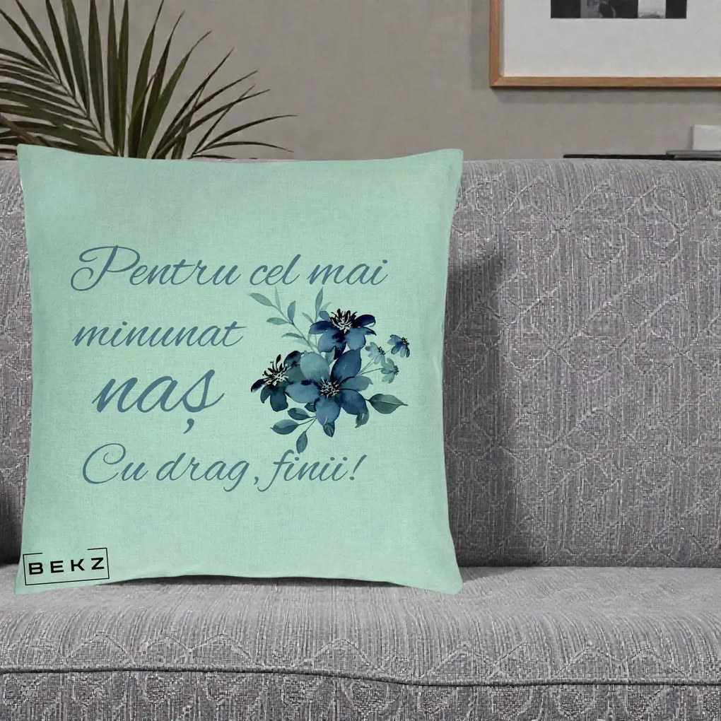 Cadou pentru Nas - Perna Personalizata Pentru Cel mai Minunat Nas Cu drag Finii, 40x40 cm, Verde Menta, Husa Detasabila, Perna Inclusa, BEKZ®