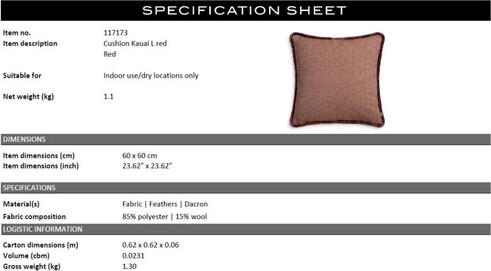 Perna design lux Kauai rosu L 60x60cm