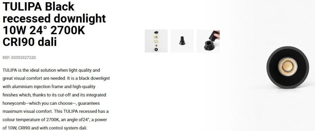Spot LED incastrabil TULIPA Black recessed downlight 10W 24° 2700K CRI90 dali