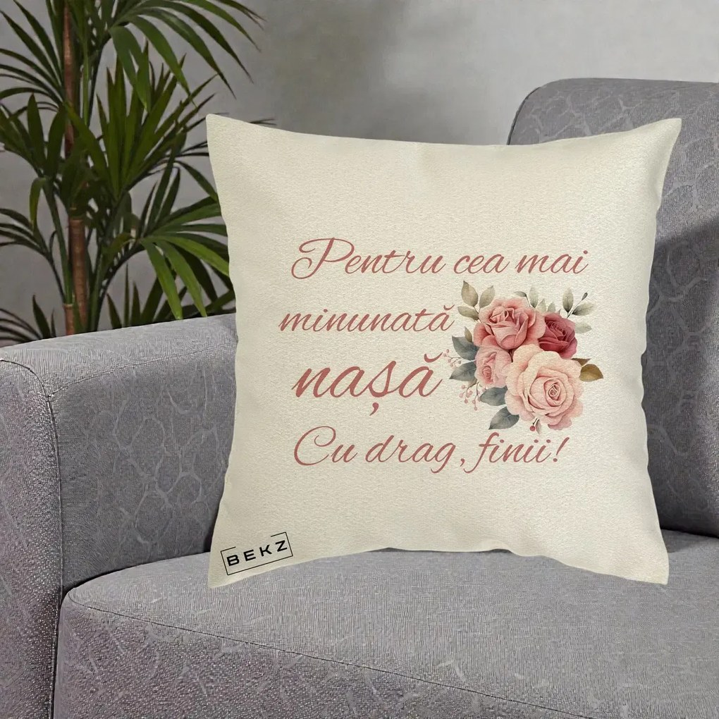 Cadou pentru Nasa - Perna Personalizata Pentru Cea mai Minunata Nasa Cu drag Finii, 40x40 cm, Ecru, Husa Detasabila, Perna Inclusa, BEKZ®