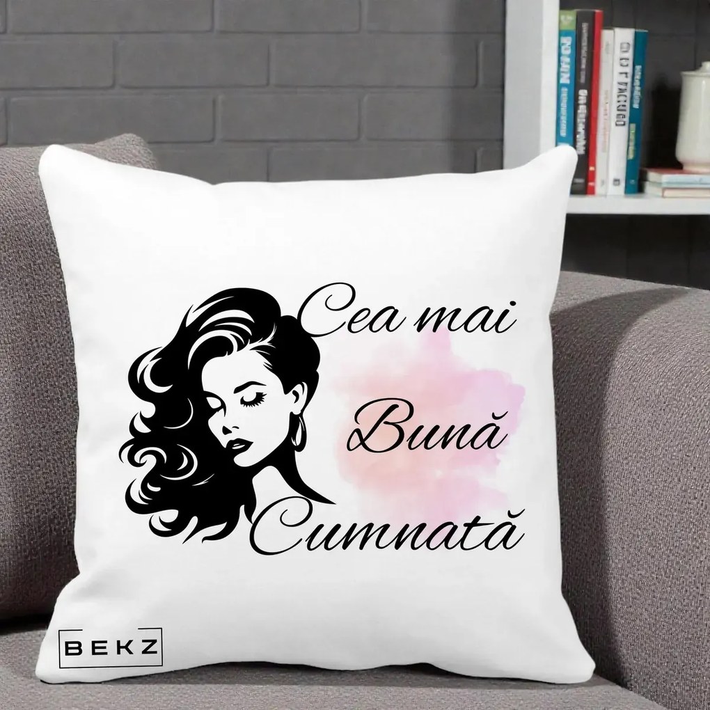 Cadou pentru Cumnata - Perna Personalizata Cea mai Buna Cumnata cu Silueta Dama si Pete Roz, 40x40 cm, Alba Mata, Husa Detasabila, Perna Inclusa, BEKZ®