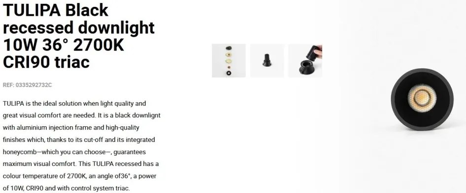 Spot LED incastrabil TULIPA Black recessed downlight 10W 36° 2700K CRI90 triac