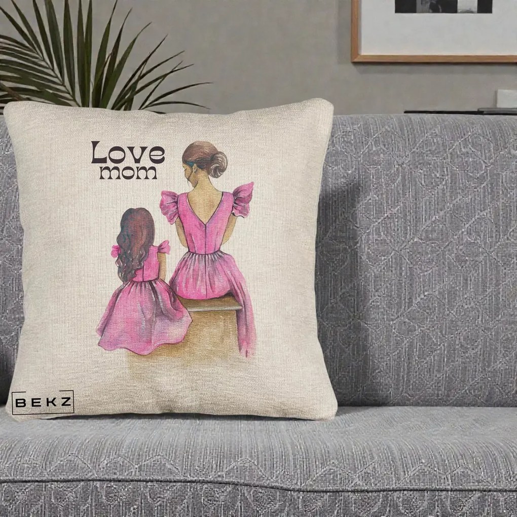Cadou pentru Mama - Perna Personalizata Love Mom Rochii Roz, 40x40 cm, Bej Canapea, Husa Detasabila, Perna Inclusa, BEKZ®