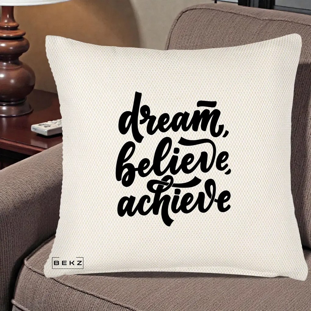 Perna Decorativa Dream Believe Achieve, 40x40 cm, Crem Reliefat, Husa Detasabila, Perna Inclusa, BEKZ®