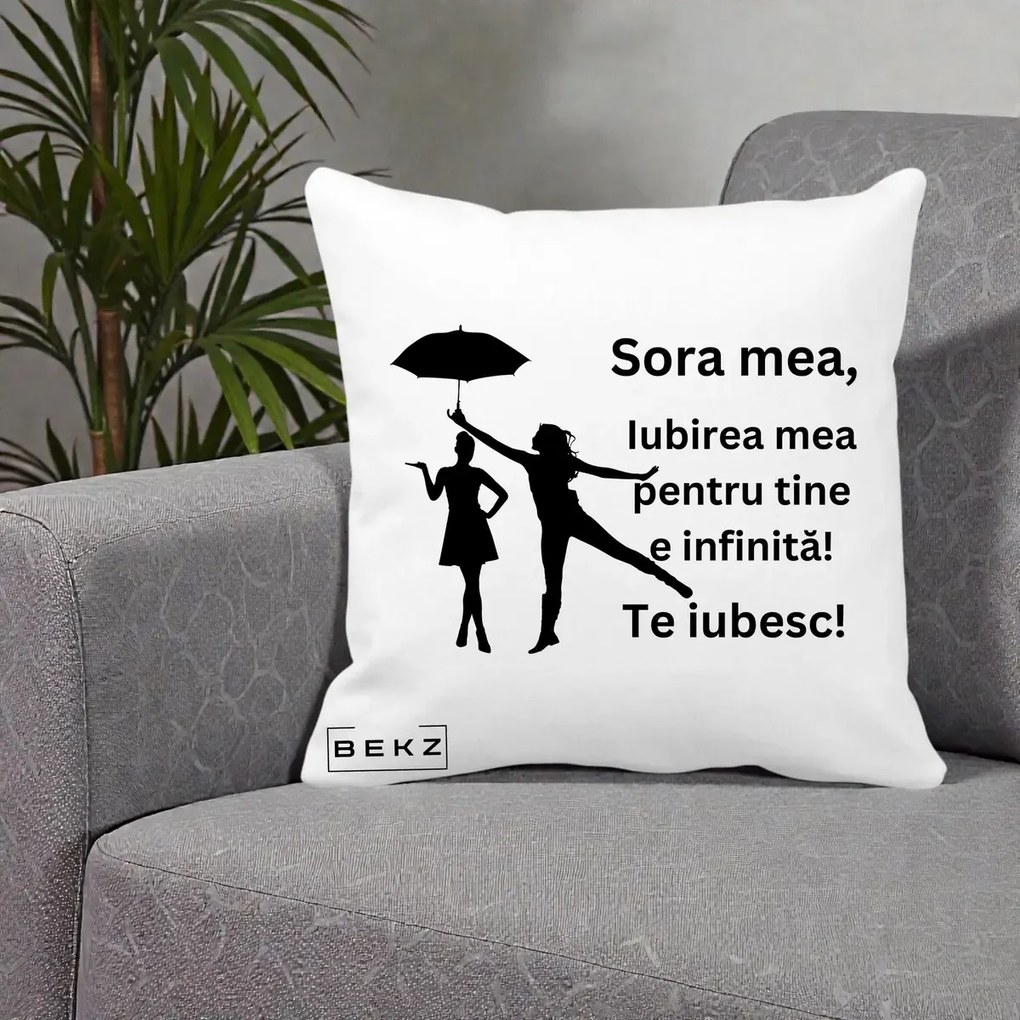 Cadou pentru Sora - Perna Personalizata Sora Mea Te Iubesc Siluete Negre cu Umbrela, 40x40 cm, Alba Mata, Husa Detasabila, Perna Inclusa, BEKZ®